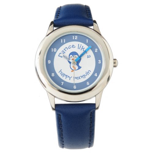 Cute Dance Like a Happy Penguin Blue Watch