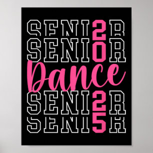 Cute Dance Senior 2025 Cl Of 2025 Senior Dancer  Poster