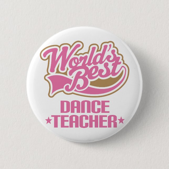 Cute Dance Teacher Button (Front)