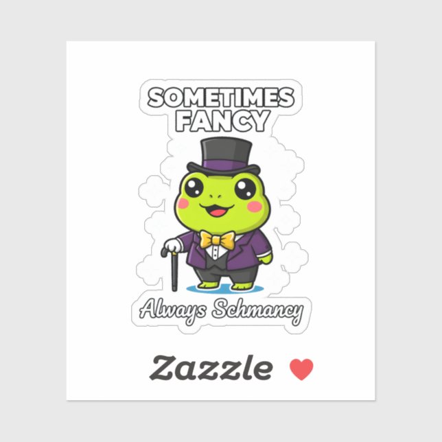 Cute Dapper Frog Sometimes Fancy Always Schmancy Sticker (Sheet)