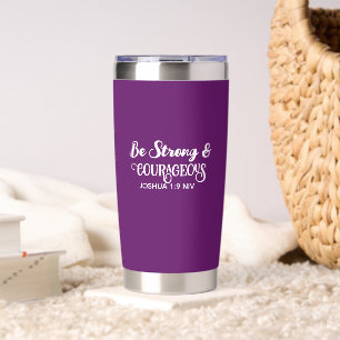 Cute Dark Purple Strong and Courageous Simple Insulated Tumbler
