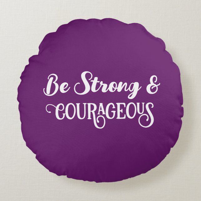 Cute Dark Purple Strong and Courageous Simple Round Pillow (Front)