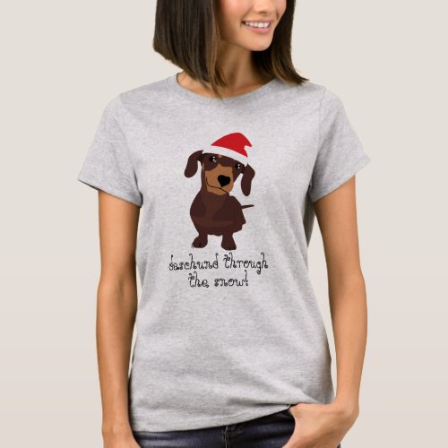 Cute daschund through the snow Xmas Christmas T T_Shirt