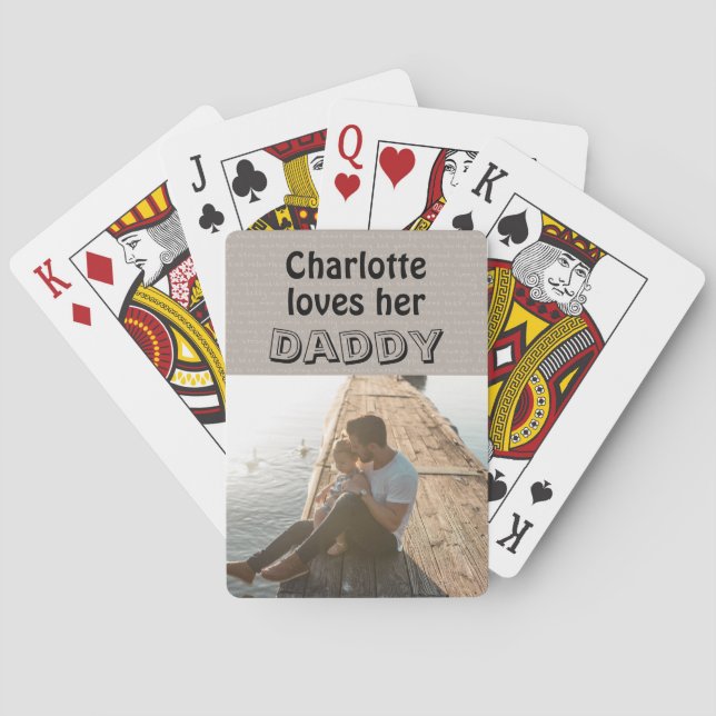 Cute Daughter Loves Daddy Photo Father's Day Poker Cards (Back)