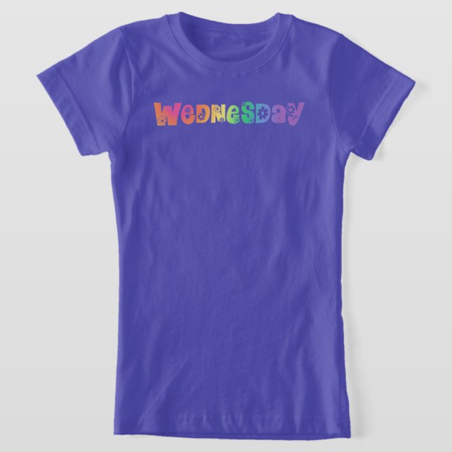 Cute Day Of The Week Wednesday T-Shirt (Laydown)