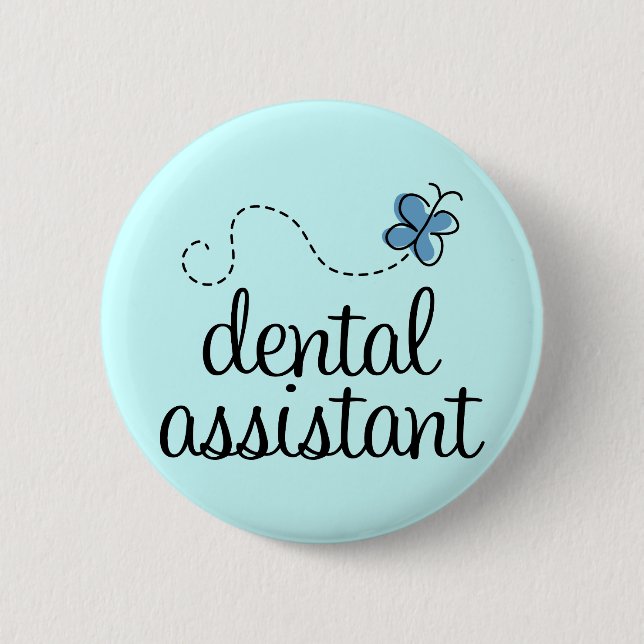 Cute Dental Assistant Pinback Button (Front)