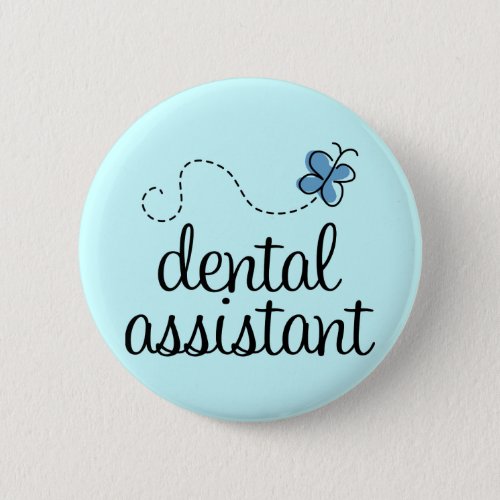 Cute Dental Assistant Pinback Button