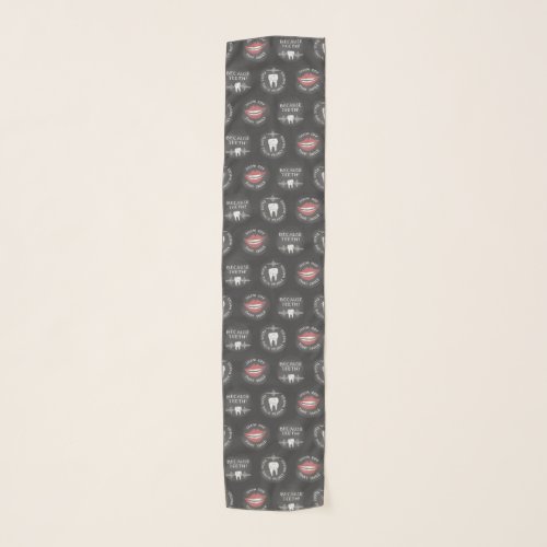 Cute Dentist Pattern _ Funny Dental Hygienist Scarf