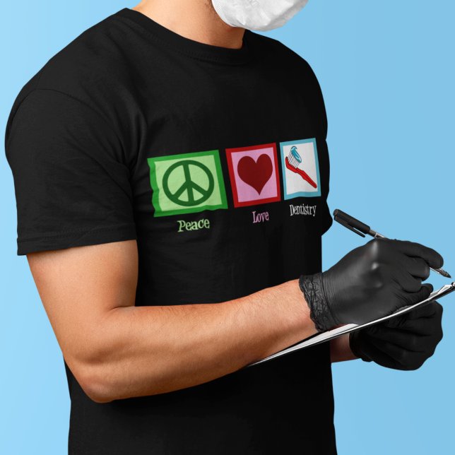 Cute Dentist Peace Love Dentistry T-Shirt (Creator Uploaded)