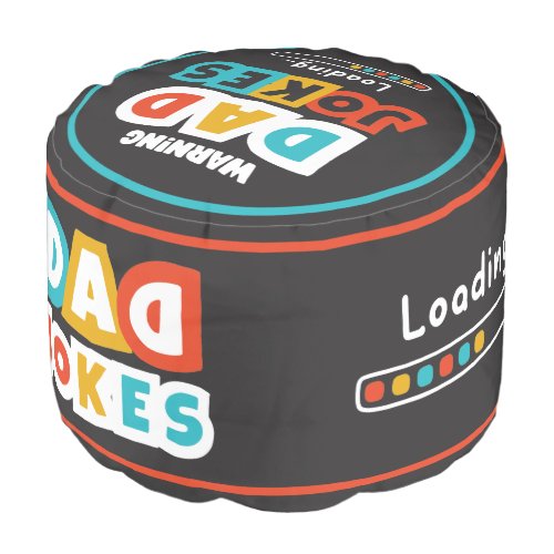 Cute Design Dad Jokes Loading For Fathers Day  Pouf