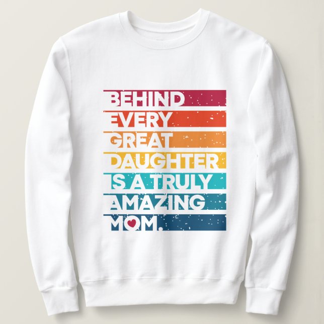 Cute Design for Moms Day Sweatshirt (Design Front)