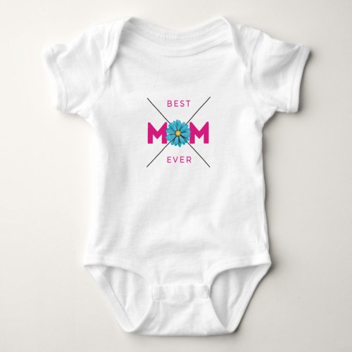 Cute Design Text Best Mom Ever With Heart  Baby Bodysuit