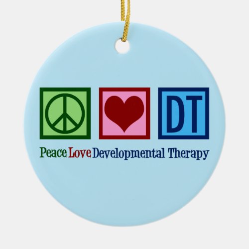 Cute Developmental Therapy Ceramic Ornament