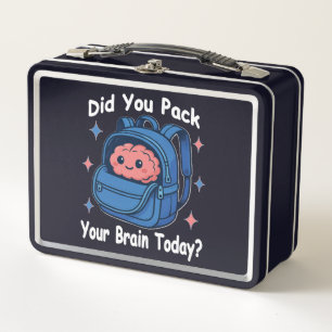 Cute “Did You Pack Your Brain Today?” Brain Pun Metal Lunch Box