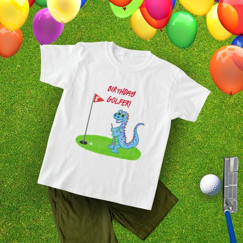 Cute Dinosaur Golf Themed Kids Birthday  T_Shirt