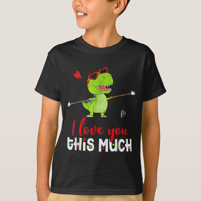Cute Dinosaur I Love You This Much Valentines Day  T-Shirt (Front)