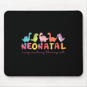 Cute Dinosaur Neonatal Respiratory Therapist Nurse Mouse Pad