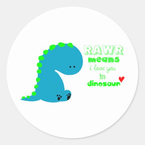 Cute Dinosaur RAWR Classic Round Sticker