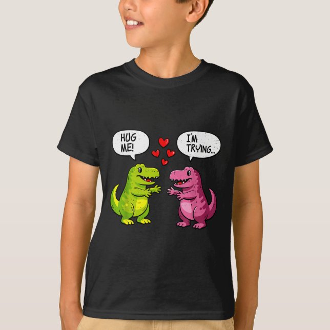 Cute Dinosaur T Rex Hug Valentines Day Couple Boyf T-Shirt (Front)