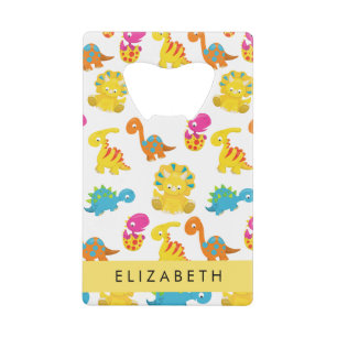 Cute Dinosaurs, Pattern Of Dinosaurs, Your Name Credit Card Bottle Opener