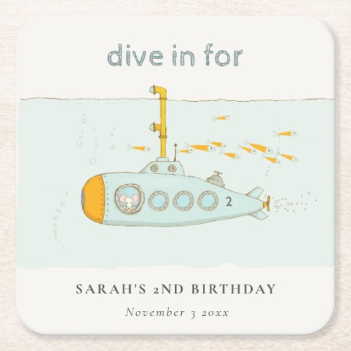 Cute Dive In Underwater Submarine Any Age Birthday Square Paper Coaster