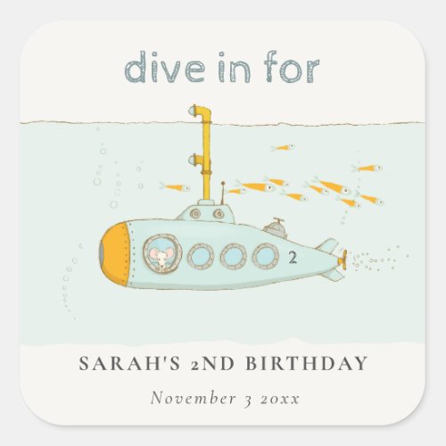 Cute Dive In Underwater Submarine Any Age Birthday Square Sticker