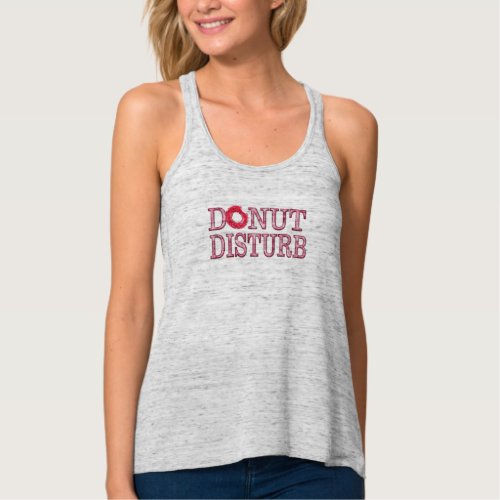 cute Do not disturb donut funny t_shirt design Tank Top
