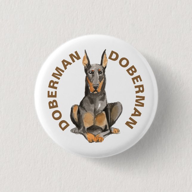 Cute Doberman Dog Breed Watercolors Illustration Button (Front)