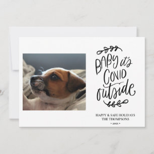 Cute Dog Baby its COVID Outside Christmas Holiday Card
