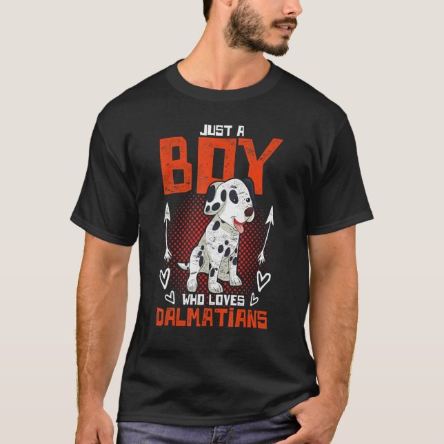 Cute Dog  Boys Dalmatian Owner Pet Animal Dalmatia T-Shirt (Front)