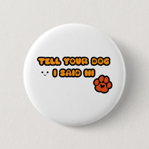 Cute Dog Button