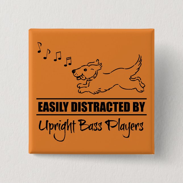 Cute Dog Easily Distracted by Upright Bass Players Button (Front)
