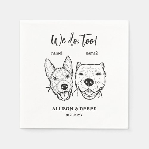 Cute Dog Face Pit Bull Terrier We Do Too Wedding  Napkins