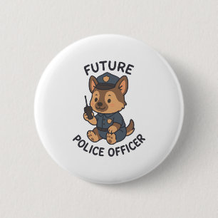 Cute Dog Future Police Officer Theme Button