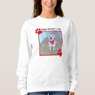 Cute Dog Happy Valentines Day Red Paws 1 Photo Sweatshirt
