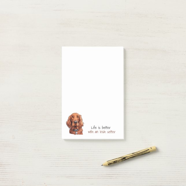 Cute Dog Irish Setter Life is Better Post-it Notes (On Desk)