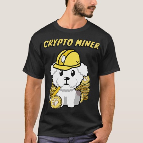 Cute dog is a crypto miner T_Shirt