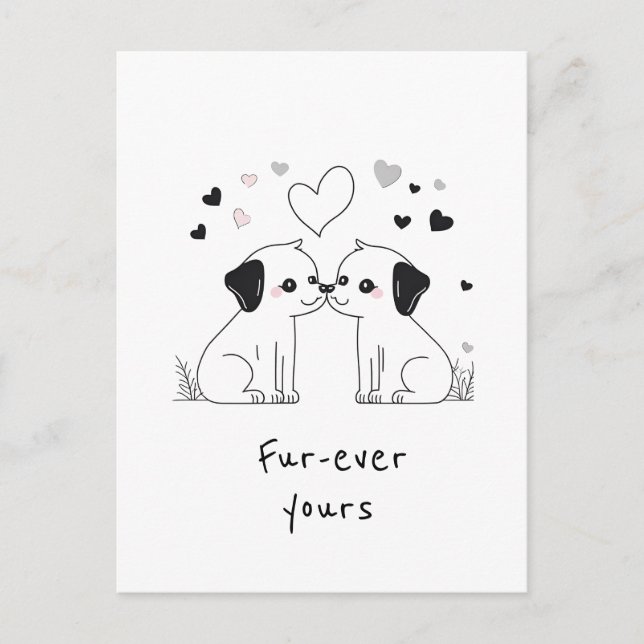 Cute Dog Lovers, Fur-ever Yours Postcard (Front)