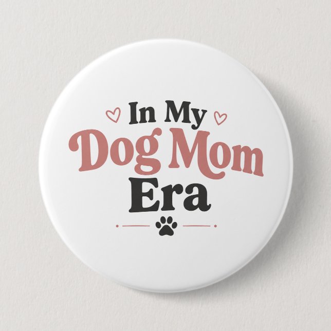 Cute Dog Mom Accessories Gift Button (Front)