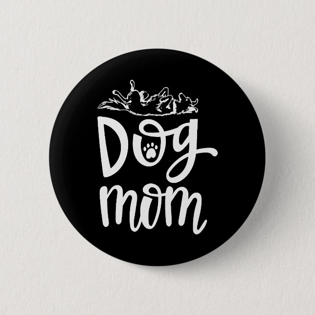 Cute dog mom best dog button (Front)