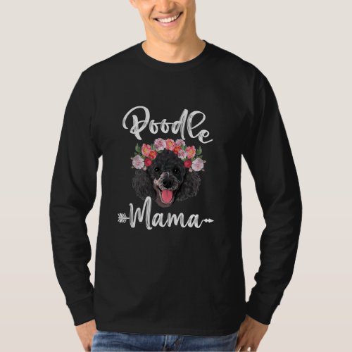 Cute Dog Mom Mothers Day Poodle Mama Florals T_Shirt
