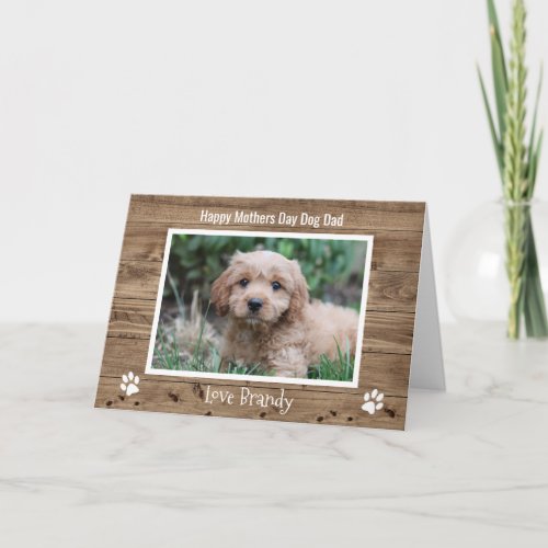 Cute Dog Mom Photo Mothers Day Card
