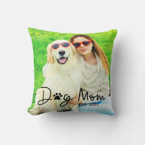 Cute Dog Mom Photo Throw Pillow