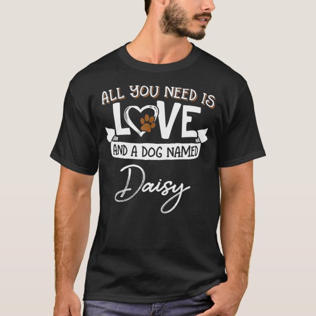 Cute Dog Named Daisy for Women and Men T-Shirt (Front)