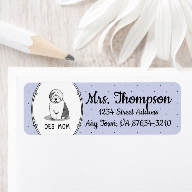 Cute Dog OES Mom Old English Sheepdog Mom (Gray 1) Label (Insitu)
