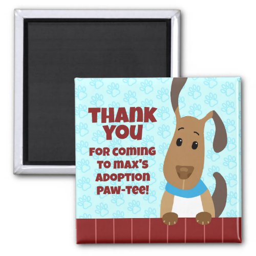 Cute Dog on Fence Pet Adoption Pawprints Thank You Magnet