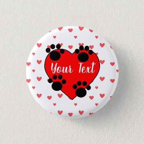 Cute Dog Paw Prints And Red Heart With Custom Text Button