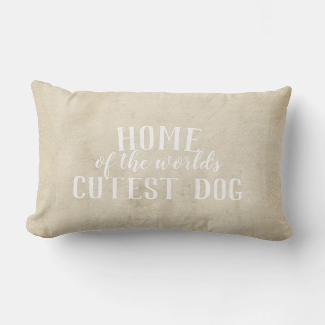 cute dog quote pillow pet humor typography (Front)