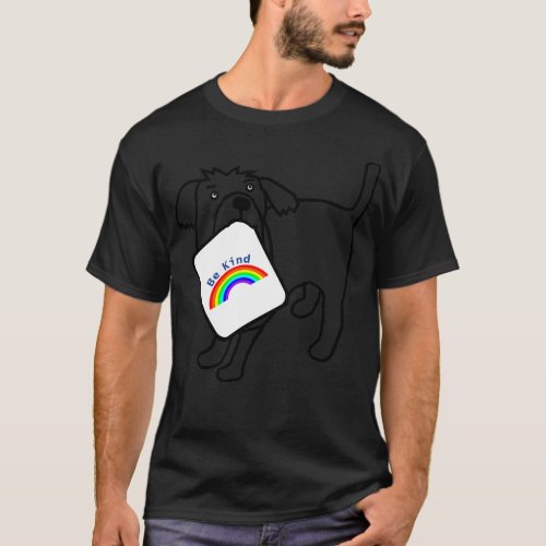 Cute Dog says Be Kind with Rainbow T_Shirt
