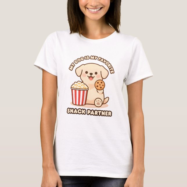 Cute Dog Snack Partner Design for Dog Lovers T-Shirt (Front)